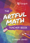 Artful Math Teacher Book by Clarissa Grandi, 9781911093183