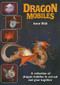 Dragon Mobiles (Five models to make) by Anne Wild, 9780906212103