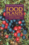 Food Plants of Interior First Peoples by Nancy J. Turner, 9780772658463