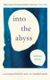 Into the Abyss (A neuropsychiatrist's notes on troubled minds) by Anthony David, 9781786077059