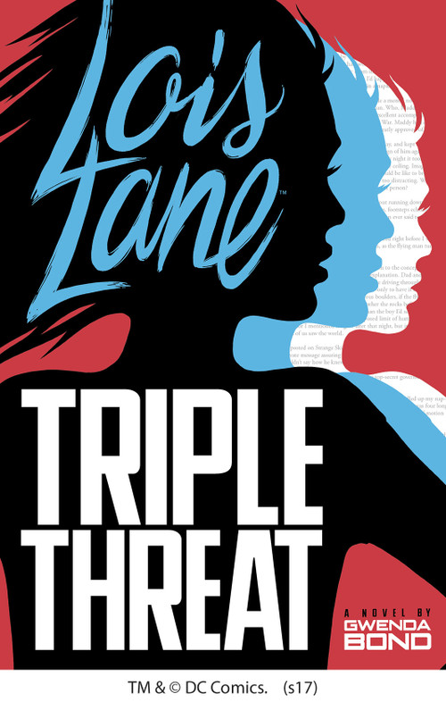 Triple Threat - 9781630790820 by Gwenda Bond, 9781630790820