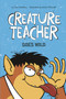 Creature Teacher Goes Wild by Sam Watkins, David O'Connell, 9781496557032