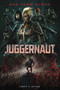 Juggernaut by Laurie S. Sutton, Patricio Clarey, 9781496559586