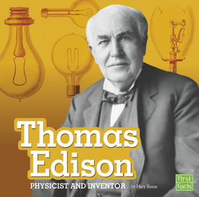 Thomas Edison (Physicist and Inventor) - 9781543506532 by Mary Boone, 9781543506532