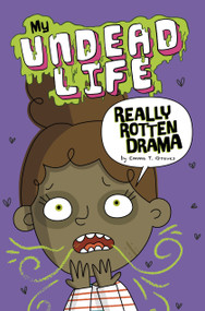 Really Rotten Drama by Emma T. Graves, Binny Boo, 9781496564450