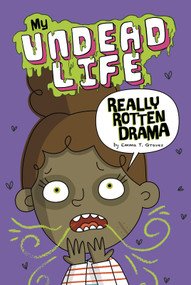 Really Rotten Drama - 9781496564498 by Emma T. Graves, Binny Boo, 9781496564498