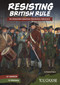 Resisting British Rule (An Interactive American Revolution Adventure) - 9781543515480 by Elizabeth Raum, 9781543515480