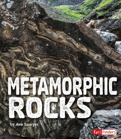Metamorphic Rocks - 9781543527025 by Ava Sawyer, 9781543527025