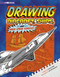 Drawing Aircraft, Ships, and High-Speed Vehicles (4D An Augmented Reading Drawing Experience) by Clara Cella, Jon Westwood, 9781543531886