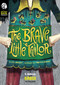 The Brave Little Tailor (A Grimm and Gross Retelling) - 9781496573193 by J.E. Bright, Timothy Banks, 9781496573193
