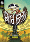 Bird Boy (A Grimm and Gross Retelling) by Benjamin Harper, Timothy Banks, 9781496573179