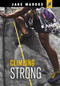 Climbing Strong - 9781496575296 by Jake Maddox, 9781496575296