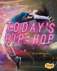 Today's Hip-Hop by Lori Mortensen, 9781543554441