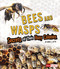 Bees and Wasps (Secrets of Their Busy Colonies) by Sara L. Latta, 9781543555547
