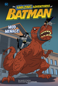 Mud Menace! by Laurie S. Sutton, Dario Brizuela, 9781515839798