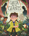 Greta and the Giants (inspired by Greta Thunberg's stand to save the world) by Zoë Tucker, Zoe Persico, 9780711253773