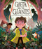 Greta and the Giants (inspired by Greta Thunberg's stand to save the world) by Zoë Tucker, Zoe Persico, 9780711253773