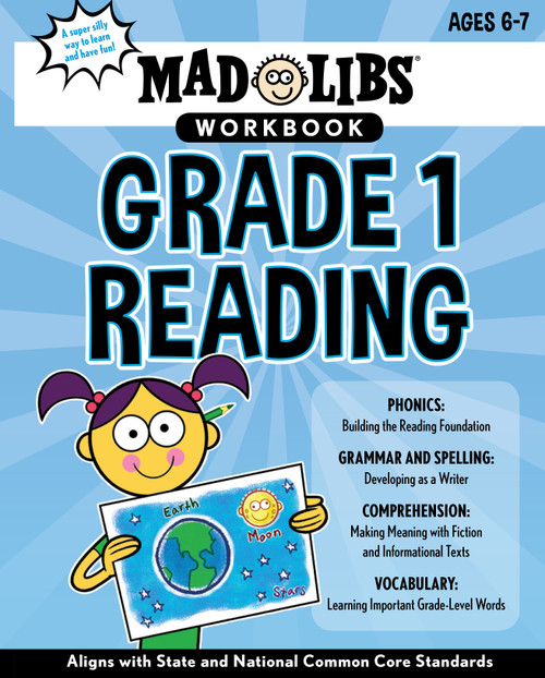 Mad Libs Workbook: Grade 1 Reading (Aligns with State and National Common Core Standards) by Wiley Blevins, Mad Libs, 9780593096154