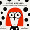 Yayoi Kusama Covered Everything in Dots and Wasn't Sorry. by Fausto Gilberti, 9781838660802