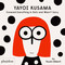 Yayoi Kusama Covered Everything in Dots and Wasn't Sorry. by Fausto Gilberti, 9781838660802