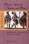 Classic Spanish Stories and Plays (The Great Works of Spanish Literature for Intermediate Students) by Marcel C. Andrade, 9780658011382