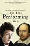 The True Performing of it (Bob Dylan & William Shakespeare) by Andrew Muir, 9781912733958