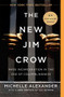 The New Jim Crow (Mass Incarceration in the Age of Colorblindness) - 9781620971932 by Michelle Alexander, 9781620971932