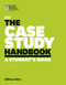 The Case Study Handbook, Revised Edition (A Student's Guide) by William Ellet, 9781633696150