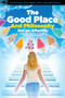 The Good Place and Philosophy by Steven A. Benko, Andrew Pavelich, 9780812694765