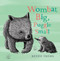 Wombat Big, Puggle Small by Renée Treml, 9781760890551
