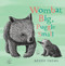 Wombat Big, Puggle Small by Renée Treml, 9781760890551
