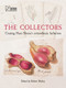 The Collectors (Creating Hans Sloane's Extraordinary Herbarium) by Robert Huxley, 9780565094881