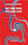 We Come From The Same Light by Danielle Fournier, Christine Tipper, 9781550713527