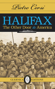 Halifax (The Other Door to America) by Pietro Corsi, 9781550713572