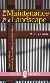 For the Maintenance of Landscape by Mia Lecomte, Johanna Bishop, Brenda Porster, 9781550713718