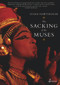 The Sacking of the Muses by Susan Hawthorne, 9781925950007