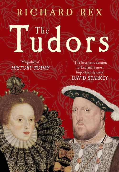 The Tudors - 9781445602806 by Richard Rex, 9781445602806