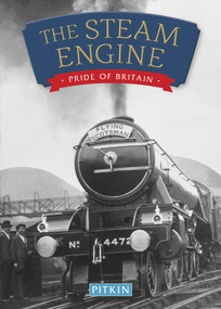 The Steam Engine by Anthony Burton, 9781841655741
