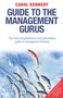 Guide to the Management Gurus by Carol Kennedy, 9781905211029
