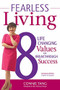 Fearless Living (8 Life-Changing Values to Breakthrough Success) by Connie Tang, 9781945507519