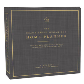 Beautifully Organized Home Planner (The Ultimate Step-by-Step Guide to Organizing Your Home Life) by Nikki Boyd, Paige Tate & Co., 9781944515980