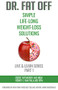 Dr. Fat Off: Simple Life-Long Weight-Loss Solutions (Live & Learn Series Part 1) by Eddie Fatakhov, Henry Van Pala, 9781948484534