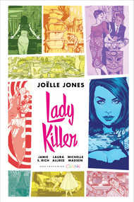 Lady Killer Library Edition by Jamie Rich, Joëlle Jones, Joëlle Jones, 9781506716527