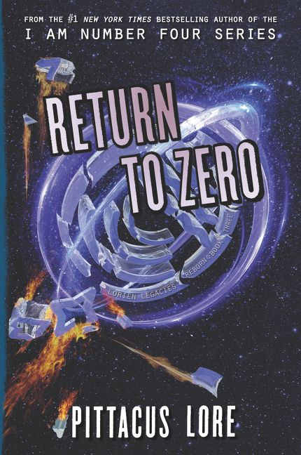 Return to Zero - 9780062493828 by Pittacus Lore, 9780062493828