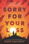 Sorry for Your Loss - 9780062571922 by Jessie Ann Foley, 9780062571922