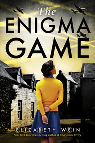 The Enigma Game by Elizabeth Wein, 9781368012584