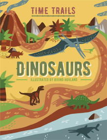 Time Trails: Dinosaurs - 9781445158563 by Liz Gogerly, Rob Hunt, Øivind Hovland, 9781445158563