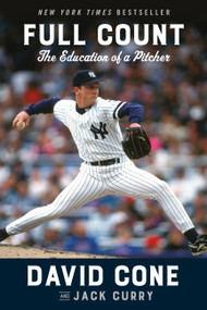 Full Count (The Education of a Pitcher) - 9781538748831 by David Cone, Jack Curry, 9781538748831