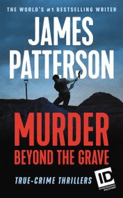 Murder Beyond the Grave - 9781538763209 by James Patterson, 9781538763209