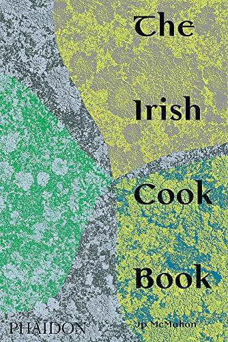 The Irish Cookbook by JP McMahon, 9781838660567